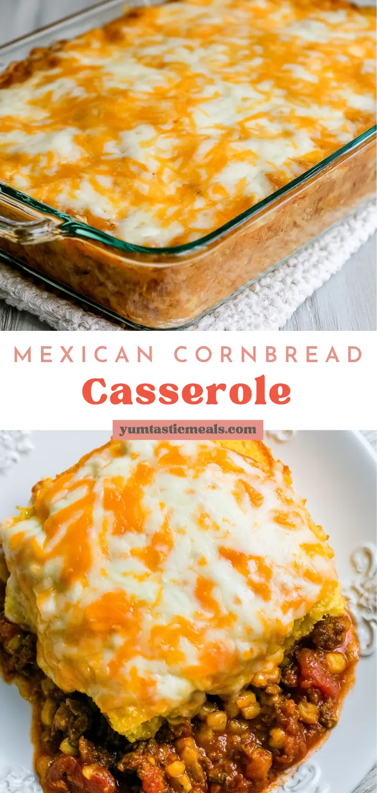 Mexican Cornbread Casserole: Easy Cheesy One-Dish Dinner 6 Mexican Cornbread Casserole